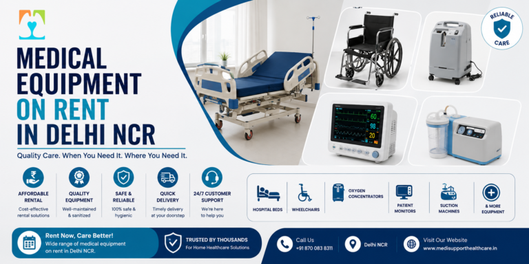Medical Equipment on Rent in Delhi NCR