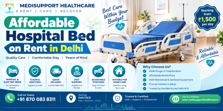 Affordable Hospital Bed on Rent in Delhi