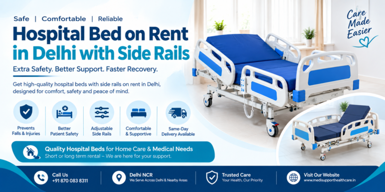 Hospital Bed on Rent in Delhi with Side Rails