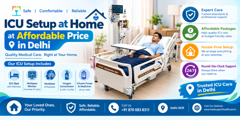 ICU Setup at Home at Affordable Price in Delhi
